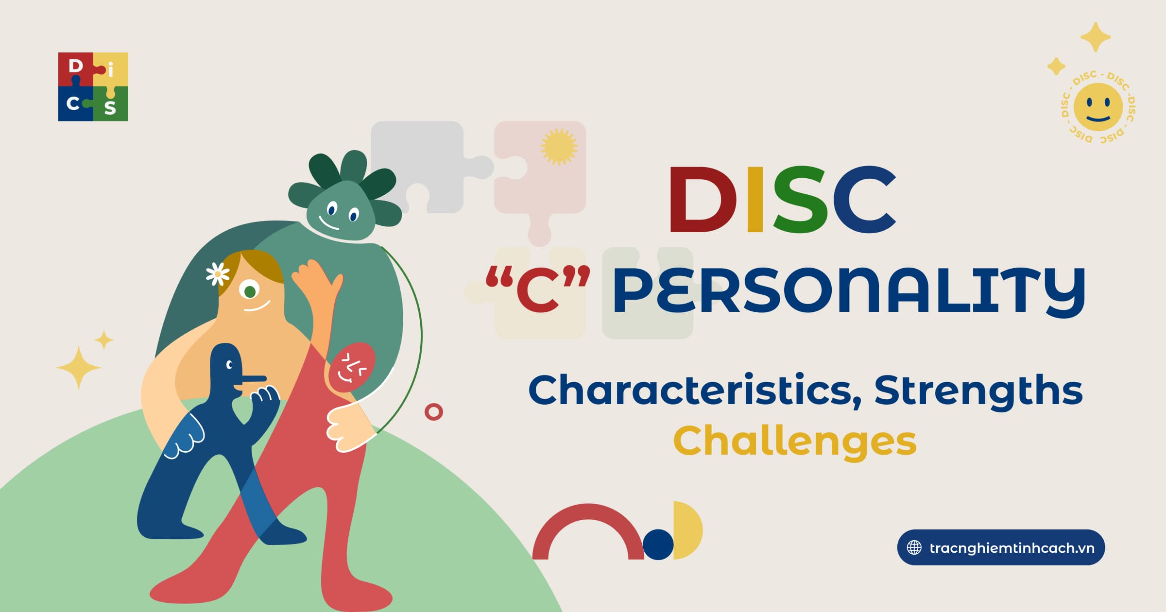 DiSC Test C Personality: Characteristics, Strengths, and Challenges