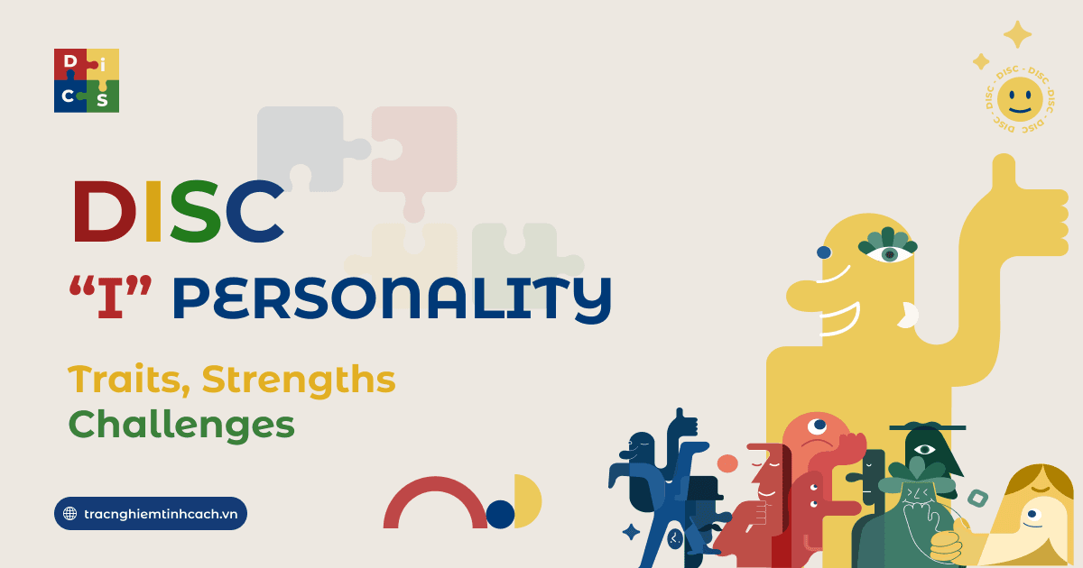 DISC Test I Personality - Traits, Strengths, and Challenges