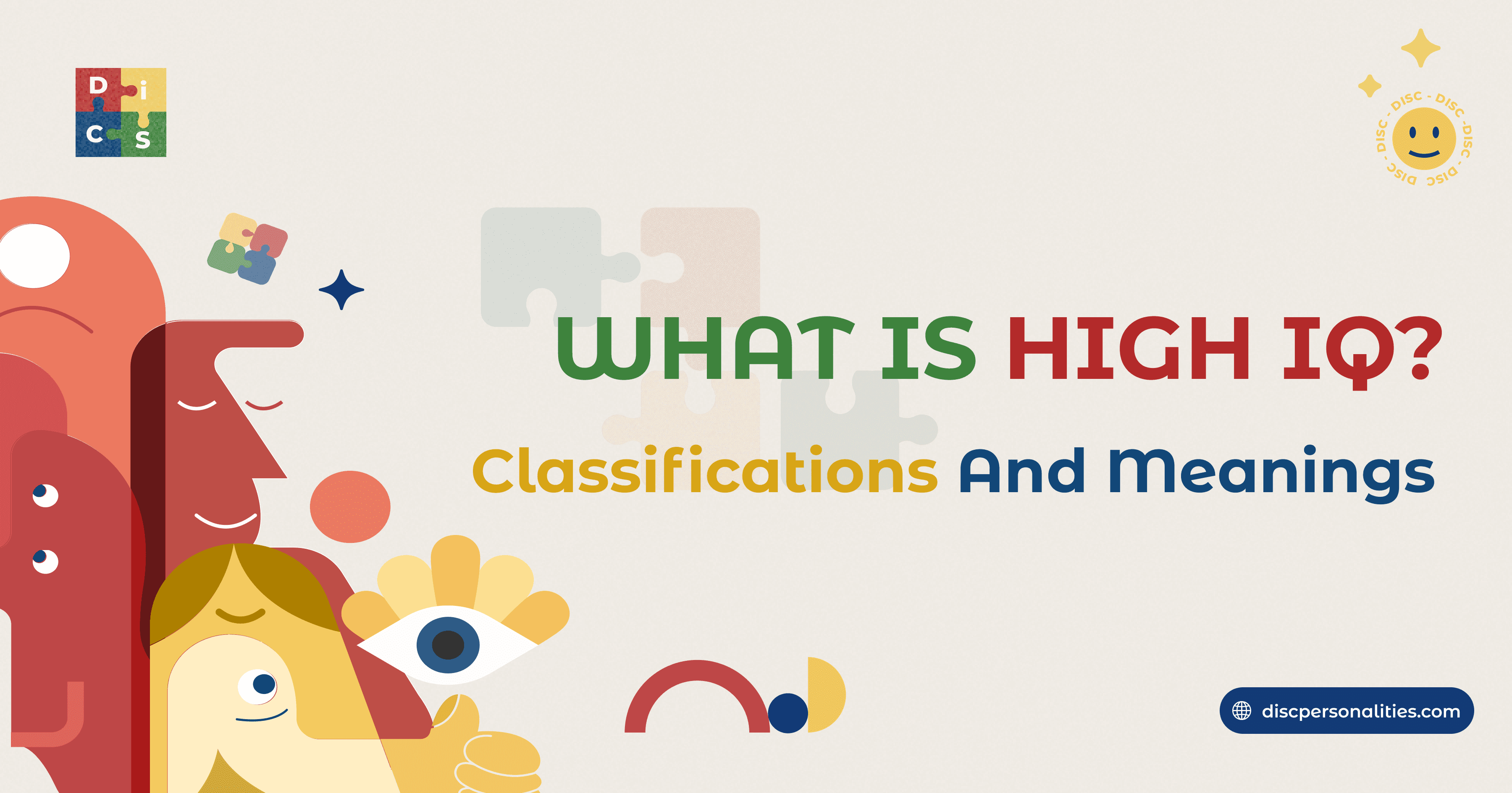 What Is A High IQ? Meaning, IQ Levels (116–145) & What Qualifies as High?