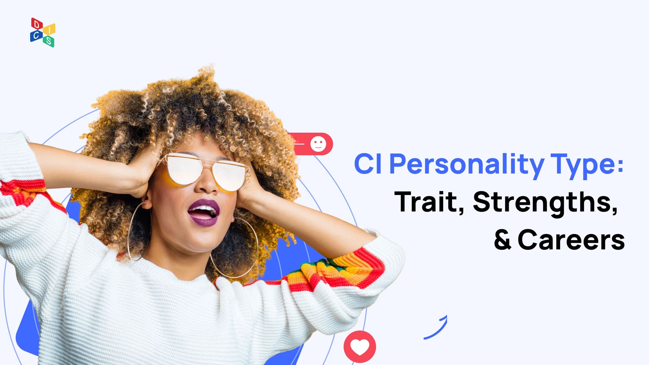CI Personality Type: Traits, Strengths and Careers