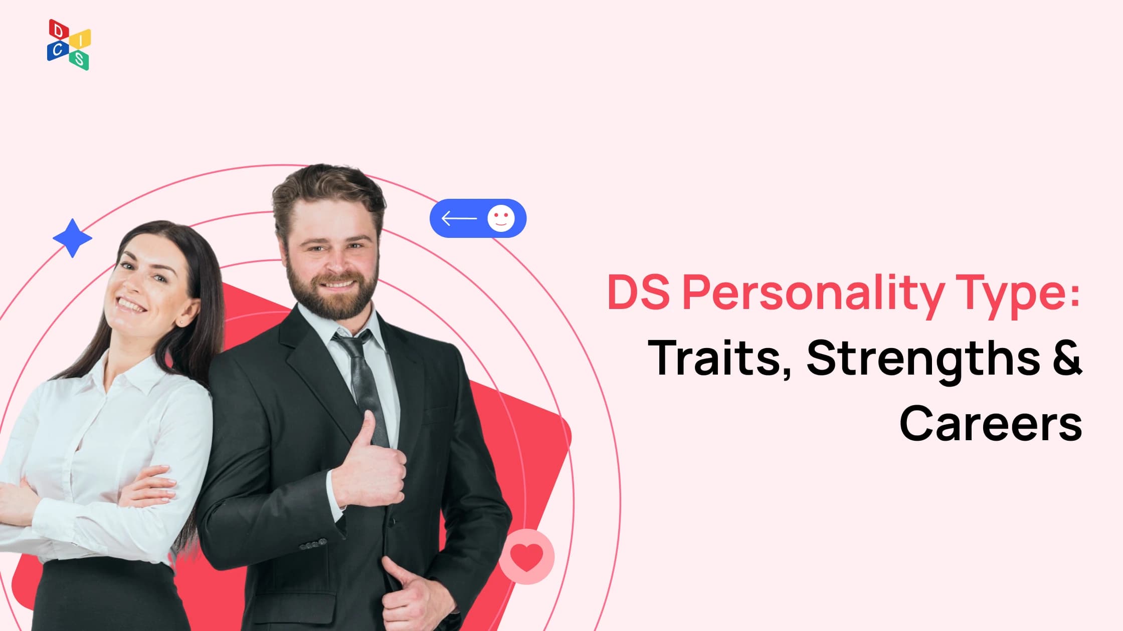 DS Personality Type Explained: Drive Meets Patience